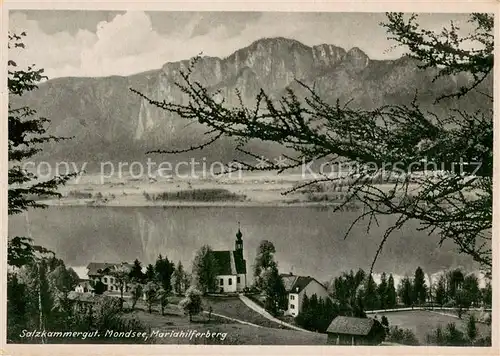 AK / Ansichtskarte Mondsee_Salzkammergut Mariahilferberg Mondsee Salzkammergut