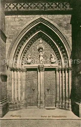 AK / Ansichtskarte Marburg_Lahn Portal der Elisabethkirche Marburg_Lahn