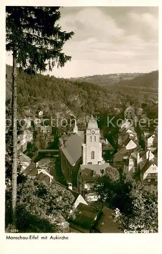 AK / Ansichtskarte Monschau Aukirche Eifel Monschau