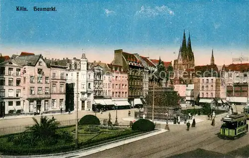 AK / Ansichtskarte Koeln_Rhein Heumarkt Koeln_Rhein