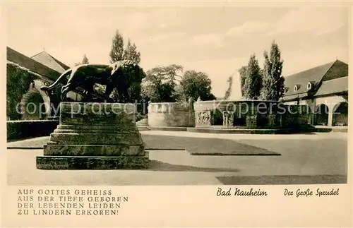 AK / Ansichtskarte Bad_Nauheim Der Grosse Sprudel Loewenskulptur Bad_Nauheim