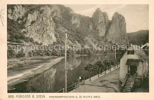 AK / Ansichtskarte Bad_Muenster_Stein_Ebernburg Rheingrafenstein und aeltestes Haus an der Nahe Bad_Muenster