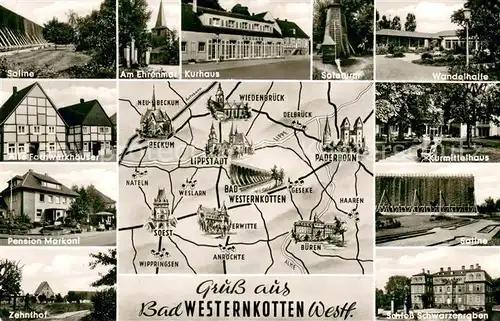 AK / Ansichtskarte Bad_Westernkotten Saline Ehrenmal Kurhaus Soleturm Wandelhalle Alte Fachwerkhaeuser Pension Markoni Zehnthof Kurmittelhaus Schloss Schwarzengraben Bad_Westernkotten