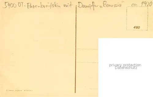 AK / Ansichtskarte Ehrenbreitstein Festung mit Dampfer Borussia Ehrenbreitstein