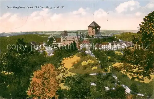 AK / Ansichtskarte Schloss_Burg_Wupper Gesamtansicht Bergisch Land Schloss_Burg_Wupper