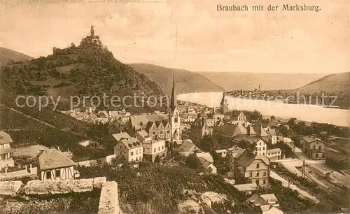 AK / Ansichtskarte Braubach_Rhein Panorama mit der Marksburg Braubach Rhein