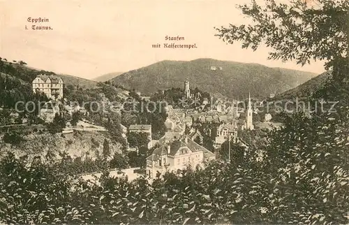 AK / Ansichtskarte Eppstein_Taunus Stadtpanorama Staufen mit Kaisertempel Eppstein_Taunus