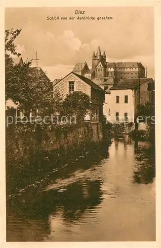 AK / Ansichtskarte Diez_Lahn Schloss von der Aarbruecke gesehen Diez_Lahn