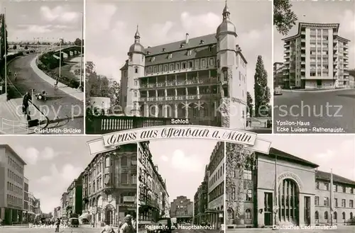 AK / Ansichtskarte Offenbach_Main Carl Ulrich Bruecke Schlos Ypsilon Haus Frankfurter Strasse Kaiserstrasse Hauptbahnhof Ledermuseum Offenbach Main