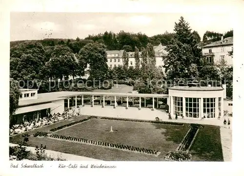 AK / Ansichtskarte Bad_Schwalbach Kur Cafe und Weinbrunnen Bad_Schwalbach