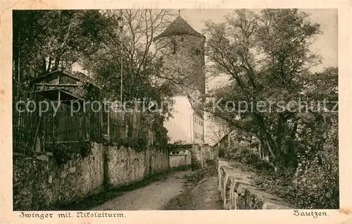 AK / Ansichtskarte Bautzen Zwinger mit Nikolaiturm Bautzen