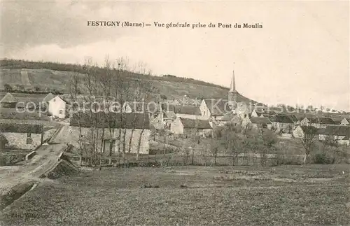 AK / Ansichtskarte Festigny_Marne Vue generale prise du Pont du Moulin Festigny_Marne