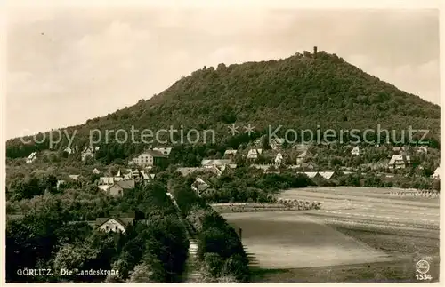 AK / Ansichtskarte Goerlitz_Sachsen Die Landeskrone Goerlitz Sachsen