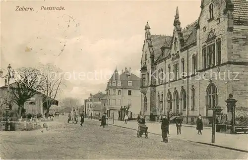 AK / Ansichtskarte Zabern_Saverne Poststrasse Zabern Saverne