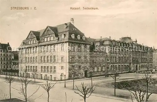 AK / Ansichtskarte Strassburg_Elsass Kaiserliches Technikum Strassburg Elsass