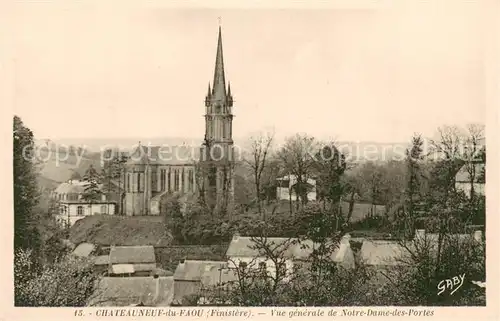 AK / Ansichtskarte Chateauneuf du Faou Vue generale de Notre Dame des Portes Chateauneuf du Faou