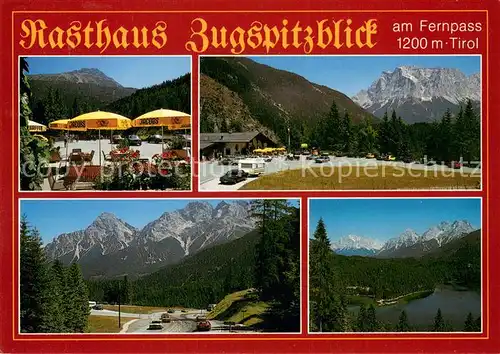 AK / Ansichtskarte Biberwier_Tirol Rasthaus Zugspitzblick am Fernpass Bergsee Alpenpanorama Biberwier Tirol