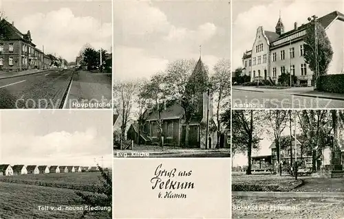 AK / Ansichtskarte Pelkum_Hamm Hauptstrasse Ev Kirche Amtshaus Siedlung Bahnhof mit Ehrenmal Pelkum Hamm