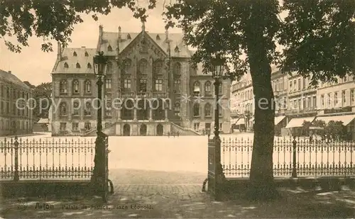 AK / Ansichtskarte Arlon_Wallonie Palais de Justice Place Leopold Arlon Wallonie