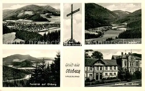 AK / Ansichtskarte Olsberg_Sauerland Panorama Kreuz Ruhrtal Olsbergblick Kurhaus Dr Gruene Olsberg_Sauerland