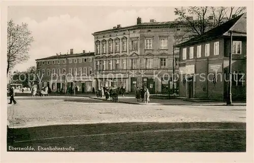 AK / Ansichtskarte Eberswalde Eisenbahnstrasse Eberswalde