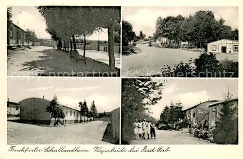 AK / Ansichtskarte Bad_Orb Frankfurter Schullandheim Wegscheide  Bad_Orb