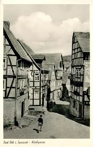 AK / Ansichtskarte Bad_Orb Kirchgasse Fachwerkhaeuser Bad_Orb