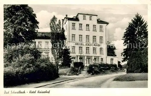 AK / Ansichtskarte Bad_Schwalbach Hotel Kaiserhof Bad_Schwalbach