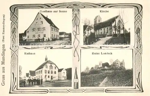 AK / Ansichtskarte Mundingen_Emmendingen Gasthaus zur Sonne Kirche Rathaus Ruine Landeck Mundingen Emmendingen