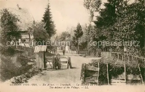 AK / Ansichtskarte Trimbach_Bas Rhin Guerre 1914 16 La Defense au Village Trimbach Bas Rhin