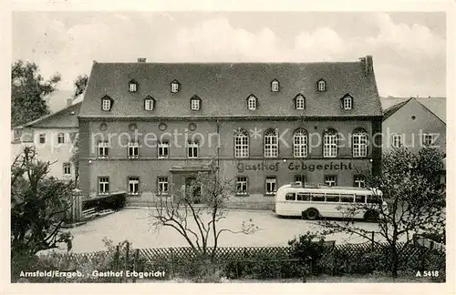 AK / Ansichtskarte Arnsfeld Gasthof Erbgericht Arnsfeld