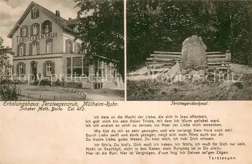 AK / Ansichtskarte Muelheim_Ruhr Erholungshaus Tersteegenruh und Tersteendenkmal Muelheim Ruhr