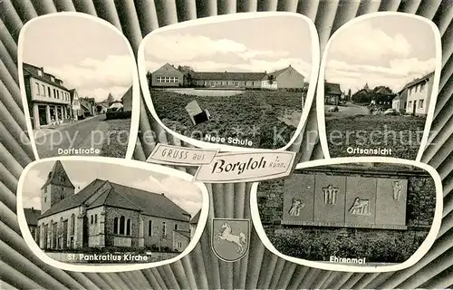 AK / Ansichtskarte Borgloh Schule Dorfstrasse Ortsansicht Ehrenmal St. Pankratius Kirche Borgloh