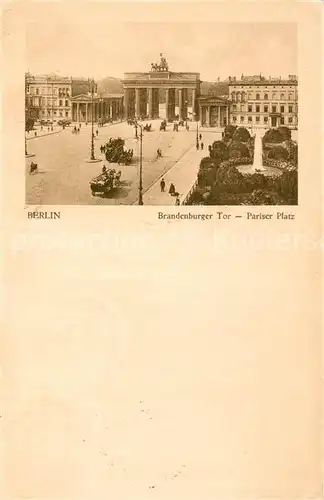 AK / Ansichtskarte Berlin Brandenburger Tor und Pariser Platz Berlin