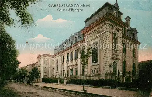 AK / Ansichtskarte Carpentras_84 Caisse d Epargne 