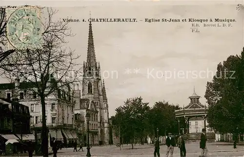 AK / Ansichtskarte Chatellerault Eglise St Jean et Kiosque a Musique Chatellerault