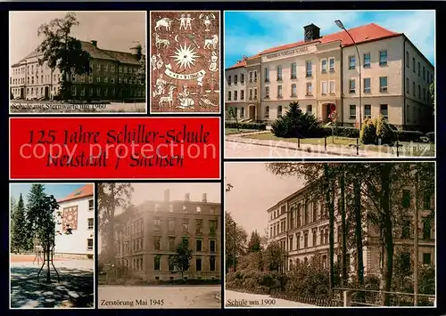 AK / Ansichtskarte Neustadt_Sachsen Friedrich Schiller Schule Zerstoerung 1945 Schule um 1900 Schule mit Sternwarte 1960 Ansicht 1999 Neustadt_Sachsen