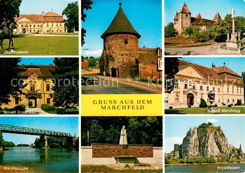 AK / Ansichtskarte Marchegg_Niederoesterreich Jagdmuseum Schloss Eckartsau Marchbruecke Turm Marienbruendl Schloss Orth Schloss Marchegg Arpadfelsen Marchegg