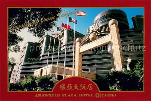 AK / Ansichtskarte Taipei Asiaworld Plaza Hotel Taipei