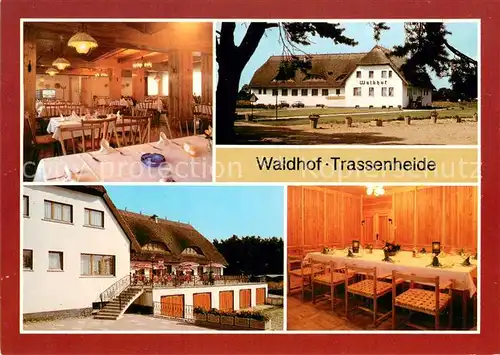 AK / Ansichtskarte Trassenheide_Usedom Gaststaette Waldhof Innen  und Aussenansicht Trassenheide Usedom