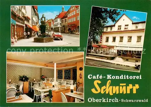 AK / Ansichtskarte Oberkirch_Baden Cafe Konditorei Schnurr Gaststube Brunnen Oberkirch_Baden