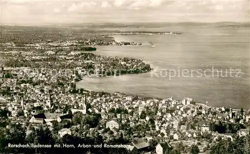 AK / Ansichtskarte Rorschach_SG Bodensee mit Horn Arbon und Romanshorn Fliegeraufnahme 