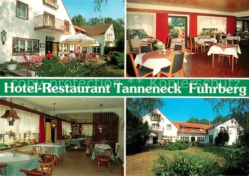 AK / Ansichtskarte Fuhrberg Hotel Restaurant Tanneneck Terrasse Garten Fuhrberg