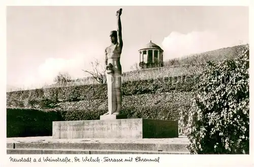 AK / Ansichtskarte Neustadt_Weinstrasse Dr. Welsch Terrasse m. Ehrenmal Neustadt_Weinstrasse