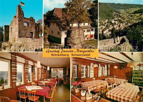 AK / Ansichtskarte Hohenschramberg Gasthof Pension Burgstueble Gaststube Burgruine Talblick Schwarzwald 