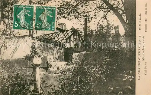 AK / Ansichtskarte Bar le Duc La Grande Guerre 1914 16 Maison bombardee 