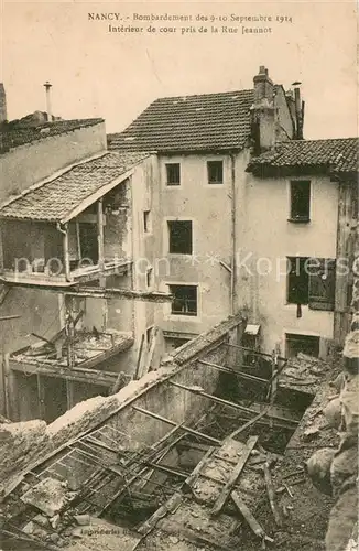 AK / Ansichtskarte Nancy_54 Bombardement Sept 1914 Interieur de cour pris de la Rue Jeannot 