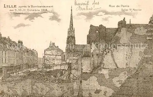 AK / Ansichtskarte Lille_59 apres le Bombardement des Oct 1914 Rue de Paris Eglise St Maurice 