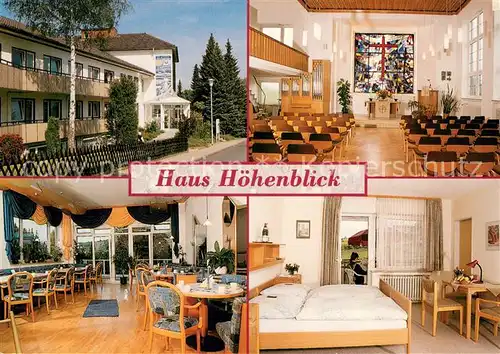 AK / Ansichtskarte Braunfels Freizeit  und Tagungsstaette Haus Hoehenblick Fremdenzimmer Kapelle Braunfels