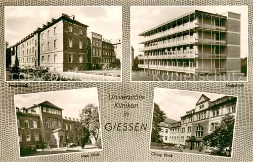 AK / Ansichtskarte Giessen__Lahn Frauenklinik Kinderklinik Med Klinik Chirurg Klinik 